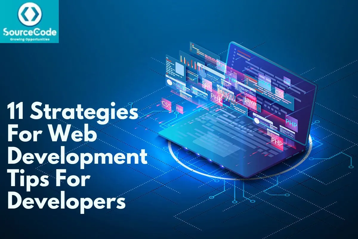 11 Strategies For Web Development Tips For Developers
